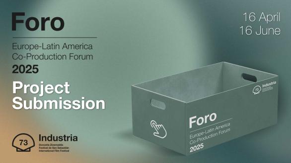The San Sebastian Festival opens its call for entries for the Europe-Latin America Co-Production Forum