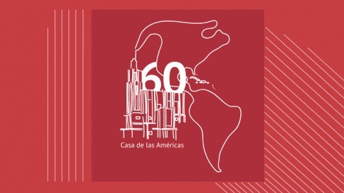 60 years of Casa de las Américas: a good, fruitful, and supportive life