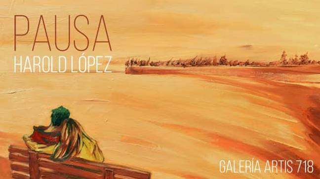 La "Pausa" de Harold López