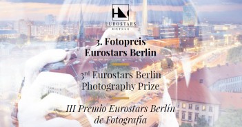 Grupo Hotusa lanza la III edición del Premio de Fotografía Eurostars Berlín