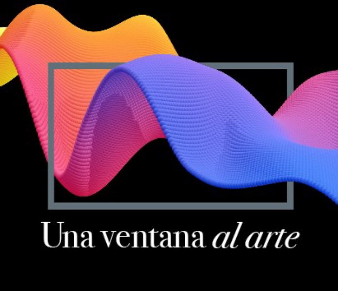 CARTEL DE LA MUESTRA UNA VENTANA AL ARTE