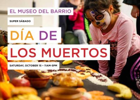 SUPER SÁBADO: Día de los Muertos