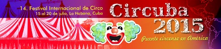 CIRCUBA 2015, Puente circense en América 