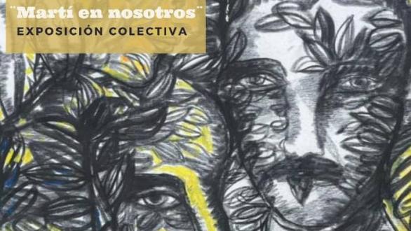 cartel de la muestra colectiva “Martí en Nosotros” 