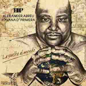Alexander Abreu and Havana D''Primera to Present New Album 