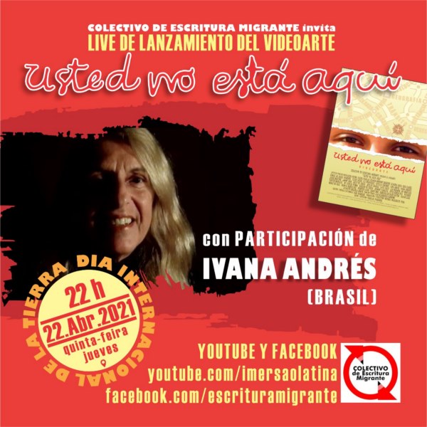 IVANA ANDRÉS en Videoarte “Usted No Está Aquí”