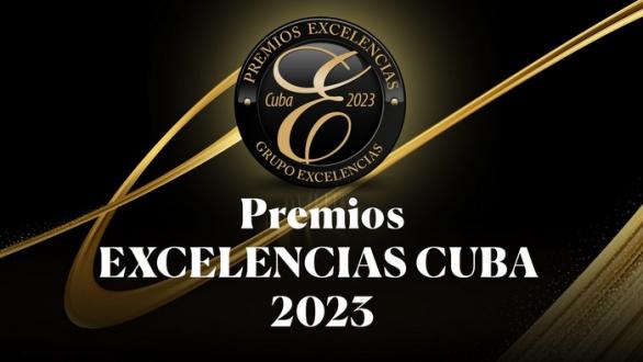 Premios Excelencias Cuba 2023