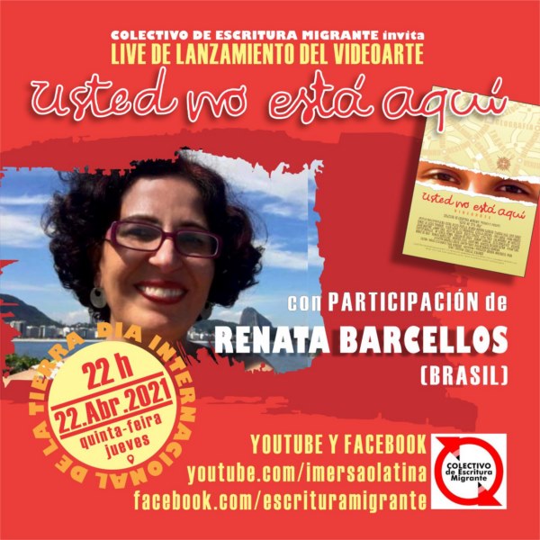 RENATA BARCELLOS en Videoarte “Usted No Está Aquí”