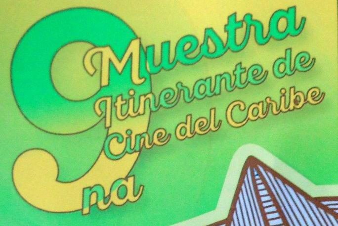 Novena edición de la Muestra Itinerante de Cine del Caribe