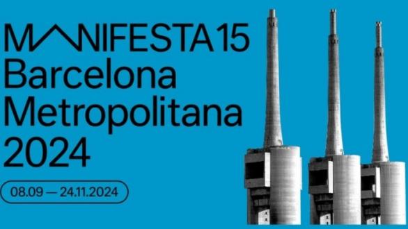 Manifesta 15 Barcelona metropolitana 2024