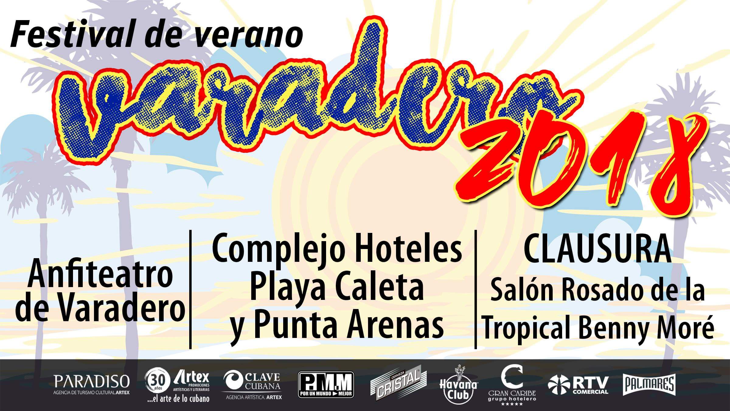 2018 Varadero Summer Festival  