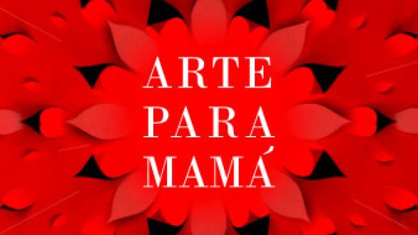 cartel de la feria nacional de artesanía Arte para Mamá