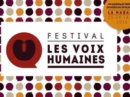 Inauguran en Cuba Festival Les Voix Humaines