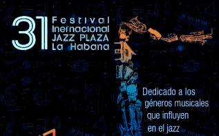 Vuelve el Jazz Plaza a los predios habaneros