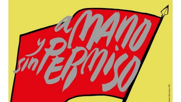 detalle del cartel de la muestra A mano y sin permiso. Carteles de y por el arte cubano 1982 – 2019.