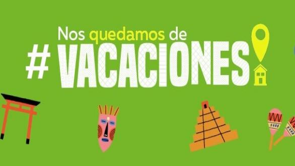 #NosQuedamosDeVacaciones 