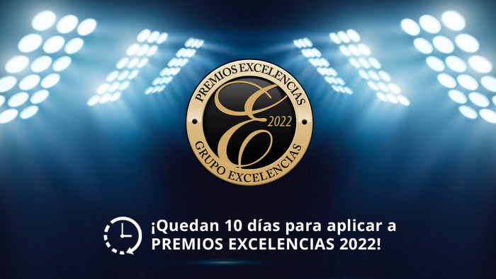 Premios Excelencias 2022: aún puedes presentar tu proyecto