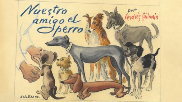 Nuestro amigo el perro (1956) JOSÉ ROBLEDANO Colección ABC