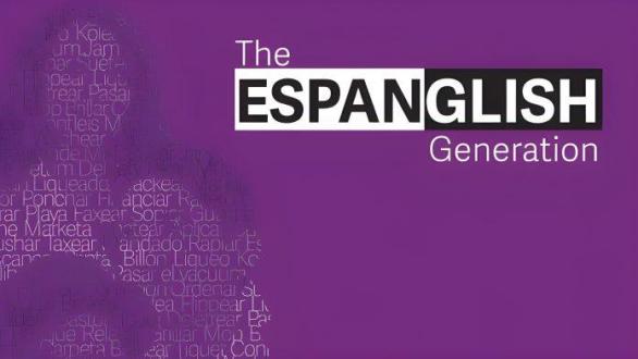 The-Spanglish-Generation