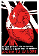 Autor no identificado /
Unidentified author
Dona tu sangre, (década del 80) Autor no identificado /
Unidentified author
Dona tu sangre, (década del 80)
